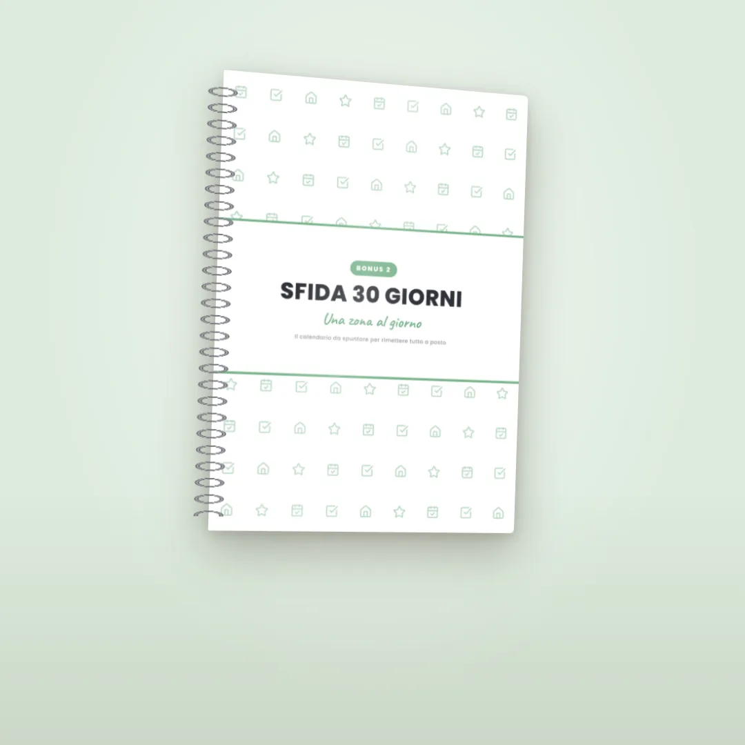 Bonus Sfida 30 giorni: una zona al giorno